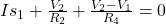  Is_1 + \frac{V_2}{R_2}+\frac{V_2-V_1} {R_4}=0 