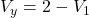  V_y=2-V_1
