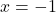 Rendered by QuickLaTeX.com x=-1