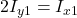  2I_{y1}=I_{x1} 